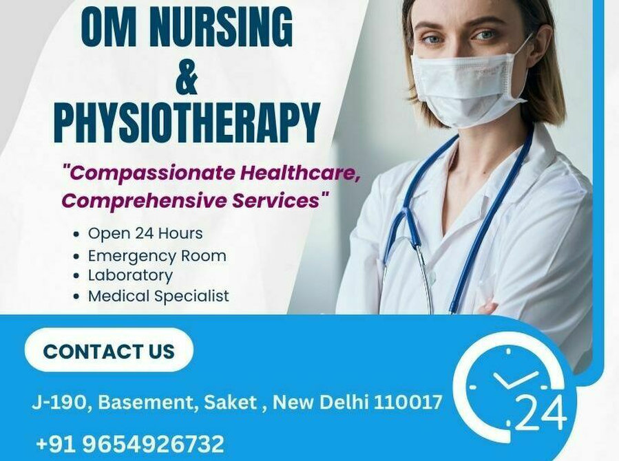 Om Nursing and Physiotherapy in Delhi; Call Us at 965492673 - Services: Other