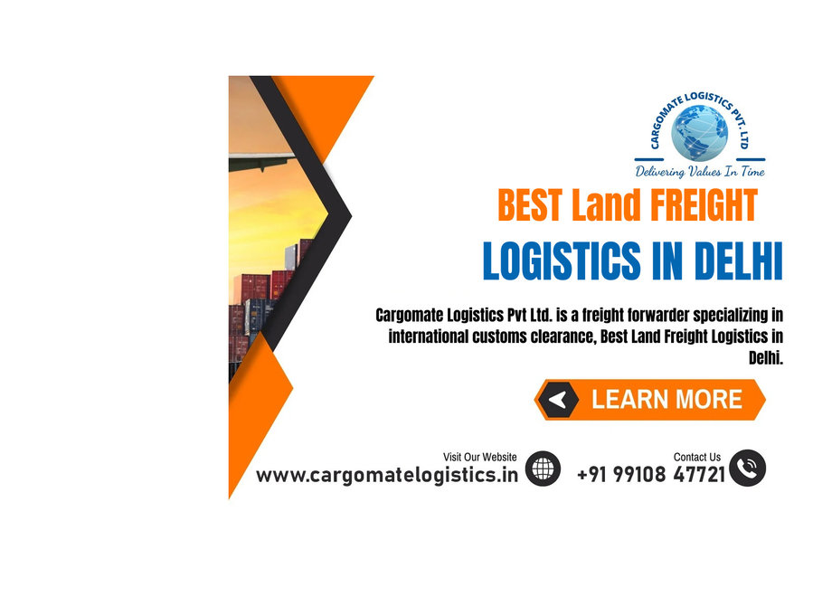 Best Land Freight Logistics in Delhi | Get Free Consultation - Moving/Transportation