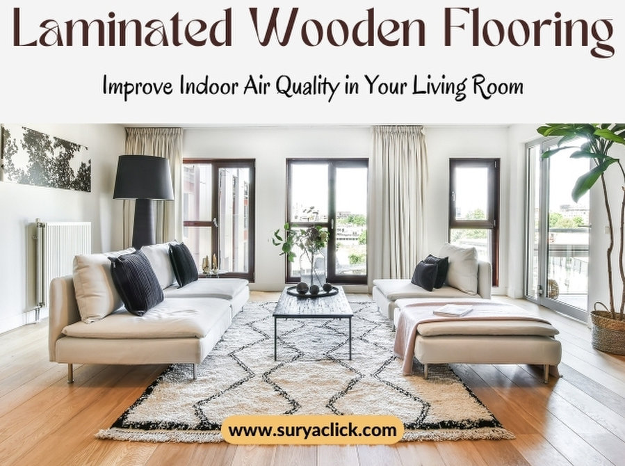 How Laminated Wood Flooring Improves Indoor Air Quality? - Services: Other