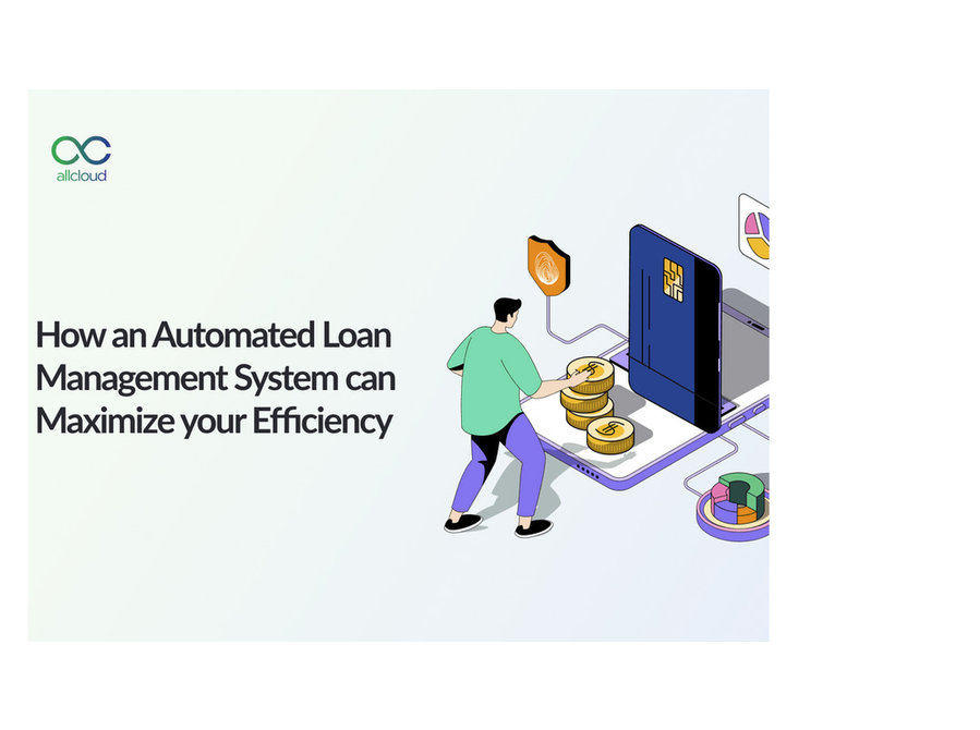 The Role Of Loan Management System For Lenders - Services: Other